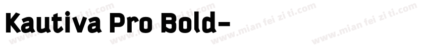 Kautiva Pro Bold字体转换